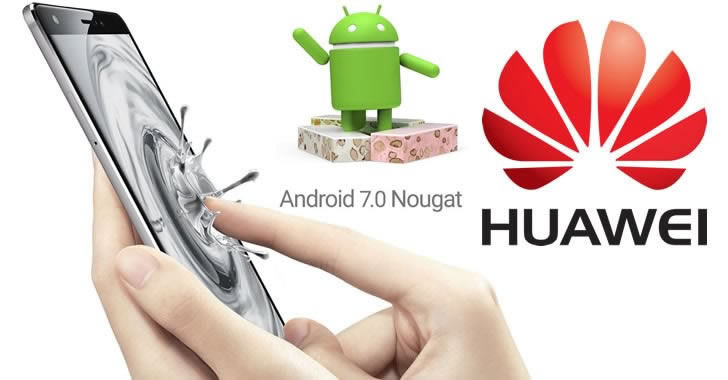 Кои Huawei смартфони ще получат ъпдейт до Android 7 Nougat